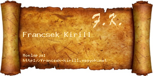 Francsek Kirill névjegykártya